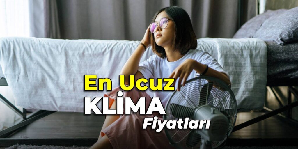 En Ucuz Klima Fiyatları