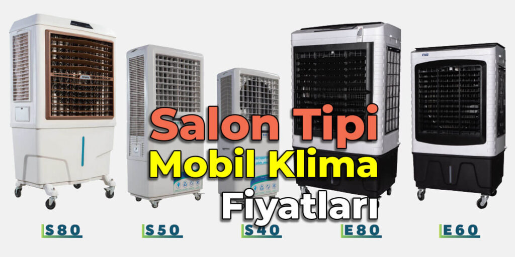 Salon Tipi Mobil Hava Soğutucu Fiyatları