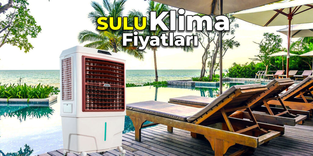 Sulu Klima Fiyatları