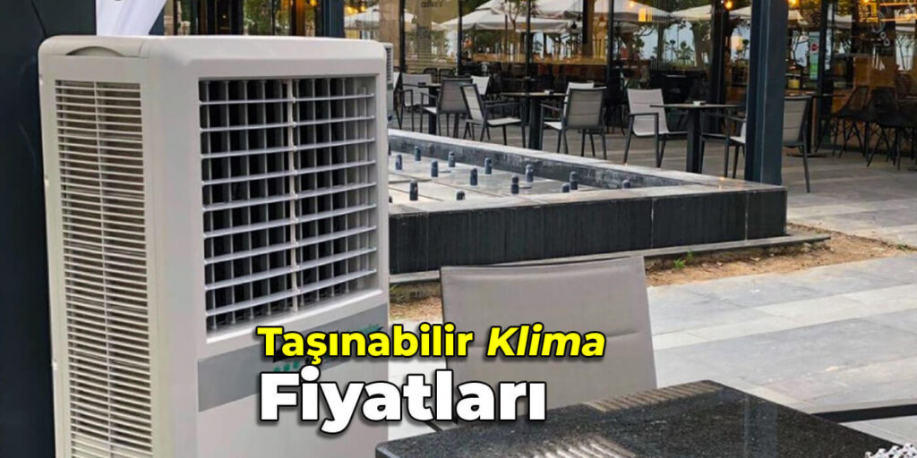 Taşınabilir Klima Fiyatları